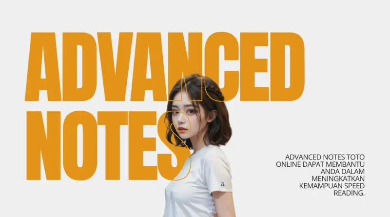 advanced notes toto online